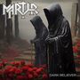 Martyr: Dark Believer, CD