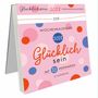 „Glücklichsein 2028 Postkartenkalender. Wochenkalender. Mit 53 Postkarten.“ Bunte Punkte auf rosa Hintergrund.