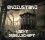 Endzustand: Macht Gesellschaft, CD