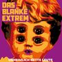 Das Blanke Extrem: Unheimlich nette Leute, LP