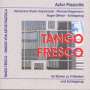 Astor Piazzolla: Tango Fresco - Tangos für Klavier 4-händig & Schlagzeug, CD
