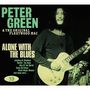 Peter Green's Fleetwood Mac: Alone With The Blues, CD,CD
