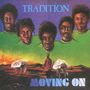 Tradition: Moving On, CD