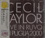Cecil Taylor: Live In Ruvo Di Puglia 2000 (enja 50th Anniversary), CD