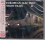 European Jazz Trio: Night Train, CD
