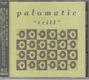 Palomatic: Trill (Deluxe Edition), CD,CD