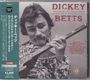 Dickey Betts: Live From The Lone Star Roadhouse New York, NY November 1, 1988, CD,CD