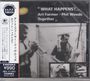 Art Farmer & Phil Woods: What Happens? [Limited Price Edition], CD