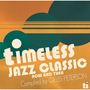 : Timeless Jazz Classic: Now And Then - Compiled By Gilles Peterson, CD