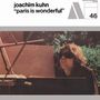 Joachim Kühn: Paris Is Wonderful, CD