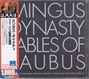 Text: "Mingus Dynasty Fables of Faubus". Links japanische Schriftzeichen, unten Preisangabe "1,000円".