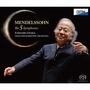 Felix Mendelssohn Bartholdy (1809-1847): Symphonien Nr.1-5 (SACD), SACD