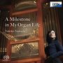 Yukiko Yamada - A Milestone in my Organ Life, SACD
