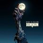 „NIGHT IS CALLING DOMINUM“. Eine verwesende Hand greift nach einem leuchtenden Vollmond im dunklen Himmel.