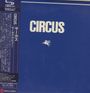 Circus: Circus (SHM-CD) (Papersleeve), CD