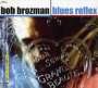 Bob Brozman: Blues Reflex, CD