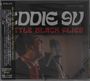 Eddie 9V: Little Black Flies (Digisleeve), CD