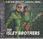 The Isley Brothers: Make Me Say It Again, Girl, CD