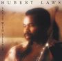 Hubert Laws: Say It With Silence, CD