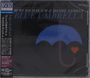 Burt Bacharach & Daniel Tashian: Blue Umbrella (Blu-Spec CD2), CD