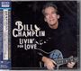 Bill Champlin: Livin' For Love (Blu-Spec CD2), CD