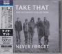 Take That: Never Forget: The Ultimate Collection (Blu-Spec CD2), CD,DVD