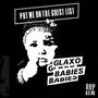 Glaxo Babies: Put Me On The Guest List + Bonus (Papersleeve), CD