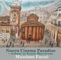 Massimo Faraò: Nuovo Cinema Paradiso - Tribute To Ennio Morricone (180g), LP