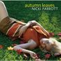Nicki Parrott: Autumn Leaves (180g), LP