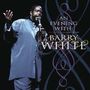 Barry White: An Evening With Barry White, CD