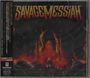 Savage Messiah: Down And Out In Tokyo: Live At Kandamyojin Hall Kandamyojin Live (Japan Bonus Track), CD