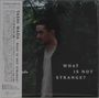 Tashi Wada: What Is Not Strange? (Digisleeve), CD