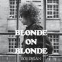Bob Dylan: Blonde On Blonde (The Lost Mono Tracks), CD