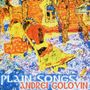 Andrei Golovin (geb. 1950): Plain Songs, CD