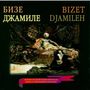 Georges Bizet: Djamileh, CD