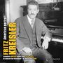 Fritz Kreisler (1875-1962): American Portrait - Complete Ampico Piano Rolls 1919-1927 / In Concert for President Roosevelt 1940, CD