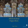 Alfreds Kalnins: Sämtliche Orgelwerke, CD,CD