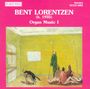 Bent Lorentzen: Orgelwerke Vol.1, CD