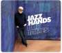 Bob James: Jazz Hands (180g), LP