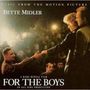 Bette Midler: For The Boys(O.S.T.)(Re, CD