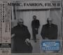 Text: "MUSIC, FASHION, FILM", "NEW MUSIC FRIDAYS". Schwarz-weiß Bild mit drei Männern in Mänteln vor einer Tür. Japanische Schriftzeichen.