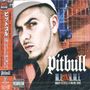 Pitbull: Money Is Still A Major Issue (reissue), CD