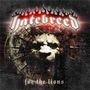 Hatebreed: For The Lions, CD