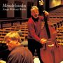 Felix Mendelssohn Bartholdy: Lieder ohne Worte für Kontrabass & Klavier, CD