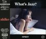 Akiko: What's Jazz -spirit- Special L, CD