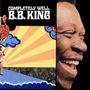 B.B. King: Completely Well (Digisleeve) (SHM-CD), CD