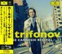 : Daniil Trifonov - The Carnegie Recital (SHM-CD), CD