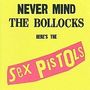 Sex Pistols: Never Mind The Bollocks Here's The Sex Pistols (Platinum-SHM), CD