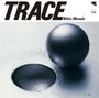 Mikio Masuda: Trace, CD