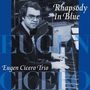 Eugen Cicero: Rhapsody In Blue (HQCD), CD